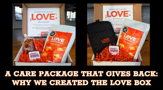 A Care Package That Gives Back: Why We Created The Love Box
