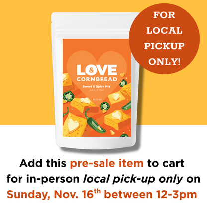 PRE-SALE - Cornbread Mix - Sweet & Spicy